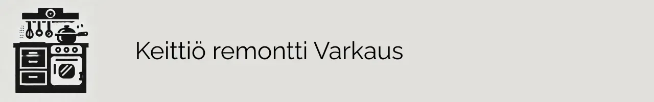 Keittiö remontti Varkaus